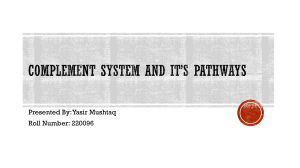 Complement System and Pathways