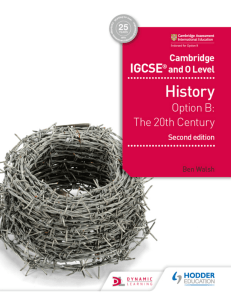 Cambridge IGCSE and O level History Option B: The 20th Century