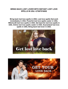 BRING BACK LOST LOVER WITH INSTANT LOST LOVE SPELLS IN USA