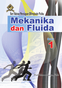 Mekanika dan Fluida 1 - Persiapan Olimpiade Fisika - Prof. Yohanes Surya, Ph.D 