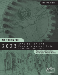 ASME Sec VII 2023