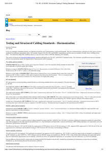 TIA, IEC, & ISO IEC Structured Cabling & Testing Standards - Harmonization