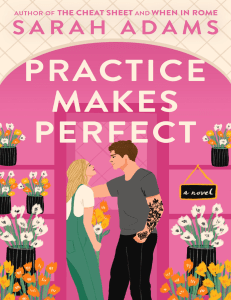 Practice Makes Perfect By Sarah Adams-pdfread.net