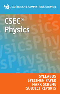 CSEC Physics Syllabus, Papers, Mark Schemes, Reports