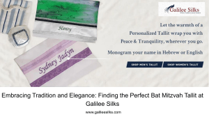 Embracing Tradition and Elegance Finding the Perfect Bat Mitzvah Tallit at Galilee Silks