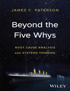 Beyond the Five Whys Root Cause Analysis and Systems Thinking by