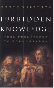 Forbidden Knowledge  From Prometheus To Pornography  PDFDrive 