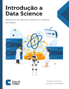 Introdução a data science - Algoritmos de machine learning e métodos de análise