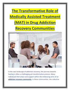 MAT Recovery: Empowering Lives in Addiction Communities