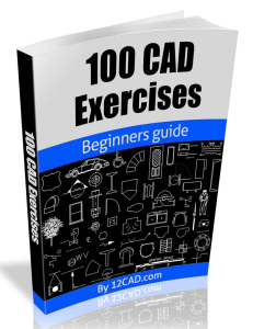 100 CAD Exercises - Learn by Practicing!  Learn to design 2D and 3D Models by Practicing with these 100 CAD Exercises! ( PDFDrive )