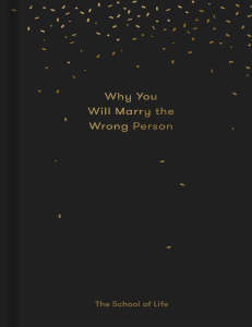 Why You Will Marry the Wrong Person & Other Essays