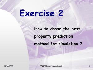 Choosing Property Prediction Method