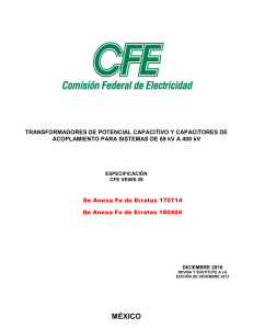 TRANSFORMADORES DE POTENCIAL CAPACITIVO DE 69 KV A 400 KV, ESPECIFICACION CFE VE000-38, AÑO 2016
