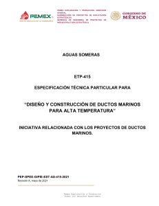 ETP-415 DISEÑO Y CONSTRUCCION DE DUCTOS MARINOS PARA ALTA TEMPERATURA PEP-SPEE-GIPIE-EST-AS-415-2021