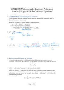 Lecture 2 Algebraic Skills (cont) Equations