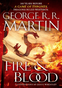 Fire & Blood by George R. R. Martin 10