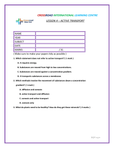 LESSON 4 ACTIVE TRANSPORT ASSESSMENT YEAR 9 10