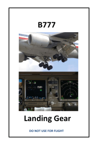 B777. Landing Gear DO NOT USE FOR FLIGHT