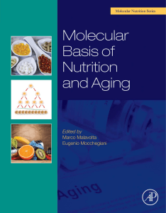 Molecular Basis of Nutrition and Aging