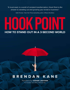 Hook Point  How to Stand Out in a 3-Second World by Brendan Kane