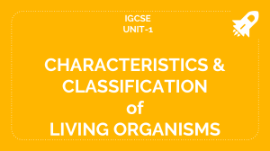 Characterstics and Classification of Living Organisms Notes