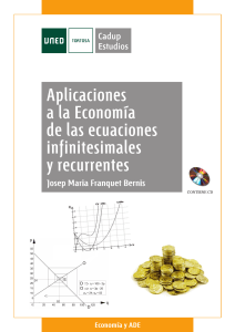 Aplicaciones a la Economía de las Ecuaciones Infinitesimales y Recurrentes - Josep M. Franquet - 1ra Edición