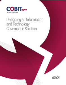 COBIT 2019 Design Guide  Designing an Information and -- Isaca -- 2019 -- Isaca -- 9781604207651 -- c2601dcc1892057ac796c15aff424756 -- Anna’s Archive