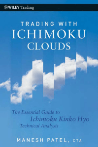 Trading with Ichimoku Clouds - The Essential Guide to Ichimoku Kinko Hyo Technical Analysis 2010