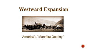 Westward Expansion Notes