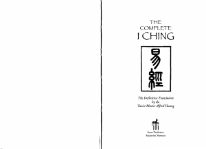 The Complete I Ching - Alfred Huang (much smaller PDF) (247p)