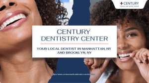 Century  Dentistry Center