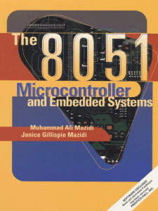The 8051 Microcontroller and Embedded Sy