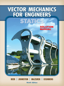 Ferdinand P. Beer, E. Russell Johnston, Jr., David F. Mazurek, Elliot R. Eisenberg - Solutions Manual  Vector Mechanics for Engineers  Statics (2009, McGraw-Hill) - libgen.lc