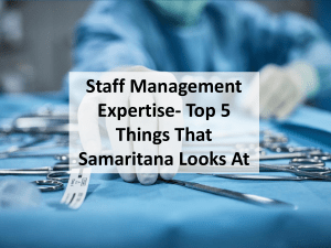 Staff Management Expertise- Top 5 Things That Samaritana Looks At