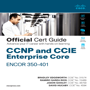 CCNP and CCIE Enterprise Core - 350-401 (Bradley Edgeworth, Ramiro Garza Rios etc.)