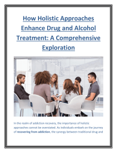 Holistic Recovery: Transforming Addiction Treatment