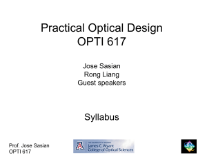 Practical Optical Design OPTI 617
