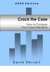 Crack the Case: Ace Your Consulting Case Interviews