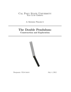 Double Pendulum: Construction & Exploration - Senior Project