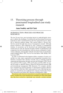 Process Theorizing: Punctuated Longitudinal Case Study