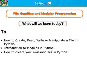 File Handling and Modular Programming
