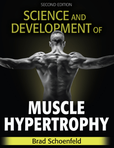 Brad Schoenfeld - Science and development of muscle hypertrophy (2021)