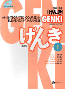 GENKI An Integrated Course in Elementary Japanese I by Eri Banno, Yoko Ikeda, Yutaka Ohno, Chikako Shinagawa, Kyoko Tokashiki (z-lib.org)