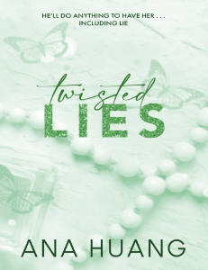 Twisted Lies by Ana houng