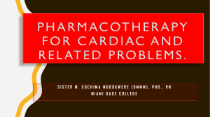 CARDIAC AND RELATED DRUGS