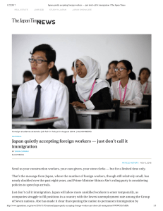 Japan quietly accepting foreign workers... call it immigration   The Japan Times