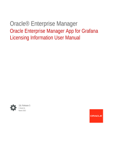 Oracle Enterprise Manager App for Grafana - Licensing Information User Manual