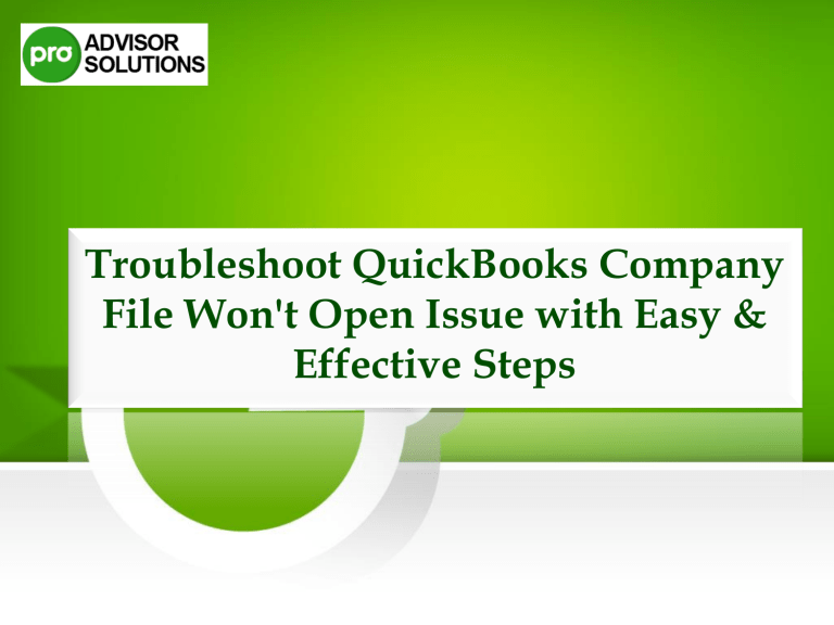 How To Resolve Quickbooks Company File Wont Open Issue