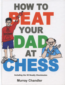 How to Beat Your Dad at Chess (Gambit Chess) ( PDFDrive )