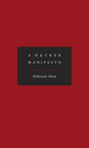 Wark McKenzie A Hacker Manifesto